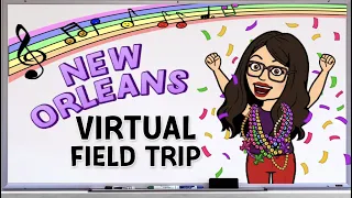 New Orleans Virtual Music Field Trip