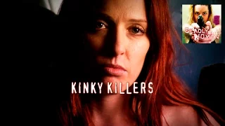 DEADLY WOMEN | Kinky Killers | S6E13