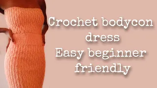 Crochet bodycon dress | Mio Dress | Easy and beginner friendly