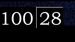 Dividir 28 entre 100 division inexacta con resultado decimal de 2 numeros con procedimiento