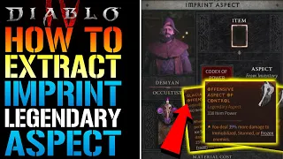 Diablo 4:  Legendary Aspect Guide! How To Imprint & Extract Legendary Aspects (Aspect Guide)