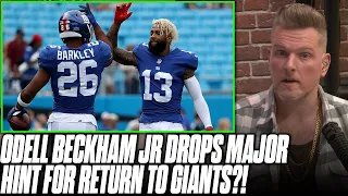 Odell Beckham Jr Drops MAJOR HINT He Is Going Back To The Giants?! | Pat McAfee Reacts