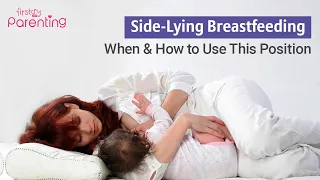 Side Lying Breastfeeding – When & How to Do It