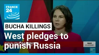 West pledges to punish Russia over civilian killings in Bucha • FRANCE 24 English