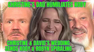 Christine Brown's Dad SLAMS Kody as TERRIBLE HUSBAND, Kody CLAIMS DAVID Will NEVER Be His Kids' Dad