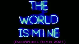 David Guetta - The World Is Mine (RackWheel Remix 2021)
