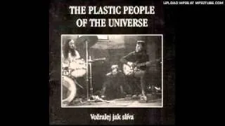 Plastic People of the Universe - Komu je dnes dvacet