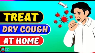 How to treat dry cough naturally? Home remedies