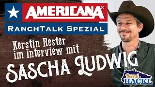 7P RanchTalk Spezial: Americana - Sascha Ludwig