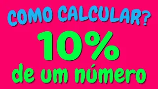 COMO CALCULAR 10% DE UM NÚMERO?  | 10% de um valor - Calculando porcentagem