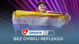 Bez chwili REFLEKSJI | Eurovision Update