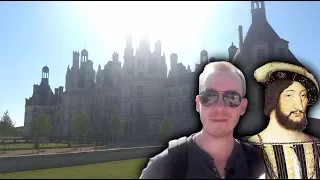 VISITE GUIDÉE - Château de CHAMBORD avec FRANÇOIS 1er !! (épisode 1)