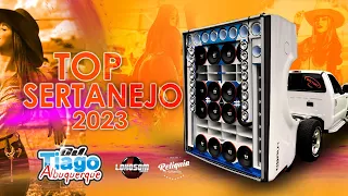 TOP SERTANEJO 2023 - SERTANEJO PANCADÃO AUTOMOTIVO 2023 - DJ TIAGO ALBUQUERQUE