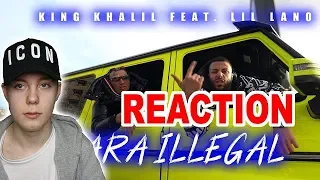 KING KHALIL feat. LIL LANO - PARA ILLEGAL (PROD.BY B.O BEATZ) REACTION