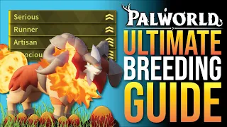 How to breed in palworld | The ULTIMATE BREEDING GUIDE!