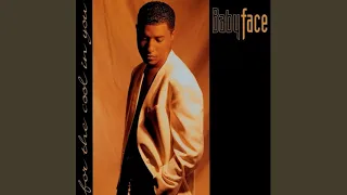 For The Cool In You (Midnight Luv Instrumental Mix) - Babyface