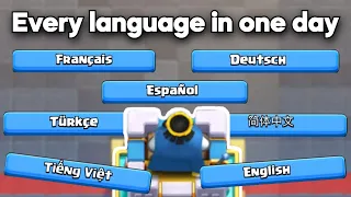 Playing Clash Royale in every language in one day