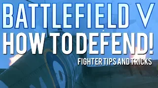 Defensive Flying in Battlefield 5! How to lose a plane on your six.