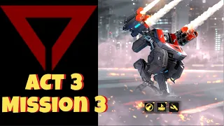 Crossfire Legion - New Horizon ACT 3 Mission 3 FREEFALL'S LAST STAND