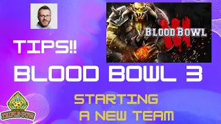 Blood Bowl 3 - how to start a new team quick guide