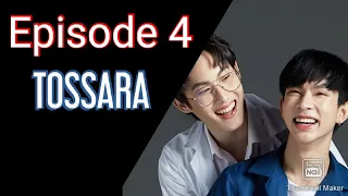 En of Love: TOSSARA Ep4 with English Subtitle