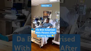 DA BRAT SURPRISED WITH FLOWERS FROM BBJUDY  AFTER BIRTHING SON #dabrat #bbjudy #bratlovesjudy