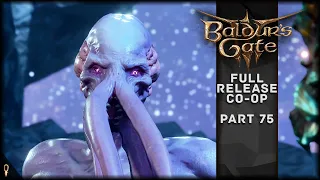 MIND BLOWING TENTACLES - Baldur's Gate 3 CO-OP Part 75