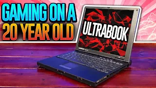 Gaming on a 20 Year Old Ultrabook
