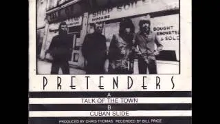 The Pretenders - Talk Of The Town