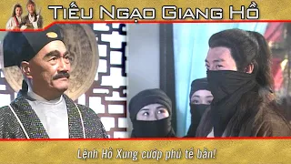 Tiếu Ngạo Giang Hồ cắt tập 24-1 - Lệnh Hồ Xung cướp phú tế bần!