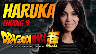 Dragon Ball Super Ending 9 - Haruka Cover Latino!