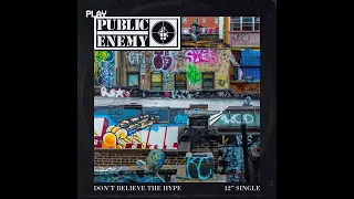 Public Enemy - Don't Believe The Hype (Rhythm Scholar Follower Of The Funk Remix)