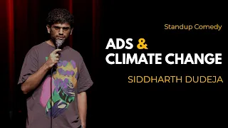 Ads and Documentaries | Stand Up Comedy by Siddharth Dudeja