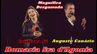 Magnífica Desgarrada - Cristiana Sá & Augusto Canário - Romaria Sra d'Agonia 2022