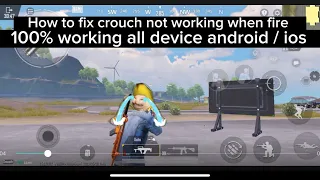 Crouch Button Not Work When Fire All Devices Working Solution PUBG Mobile/BGMI #pubgmobile #bgmi
