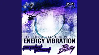 Energy Vibration (Too Dusty Remix)