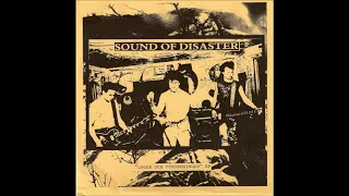 Sound Of Disaster  -  We Want  (1983)