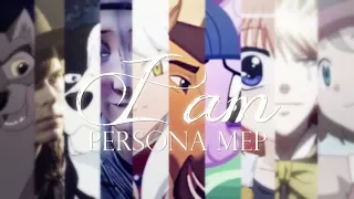 ♕ Persona MEP - ℐ am [Full]