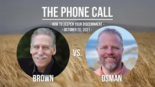 How to Deepen Your Discernment - Jim Osman Calls Michael Brown
