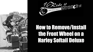 How to Remove and Install The Front Wheel on a Harley Softail Deluxe