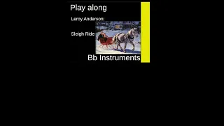 Leroy Anderson - Sleigh Ride, Bb-Instrument Play along