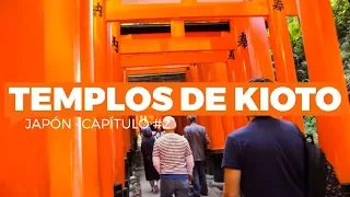 9 templos y santuarios imprescindibles en Kioto | JAPÓN #2