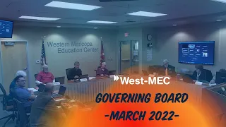 West-MEC Governing Board Meeting - March 2022