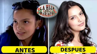 LA HIJA DEL MARIACHI ANTES Y DESPUES