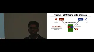 Gururaj Saileshwar - Micro-Architectural Side-Channel Attacks and Defenses [25 Sep 2023]