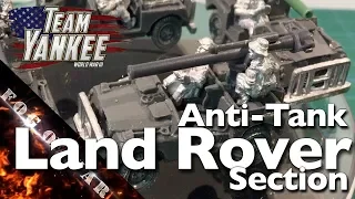 Review | Australian Anti-Tank Land Rover Section 15mm | Team Yankee