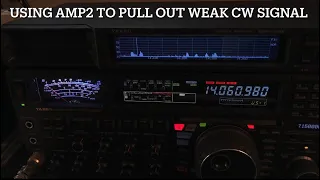 Using AMP2 to Pull Out Weak CW Signal (plus other tips)