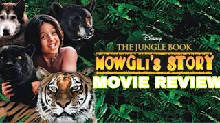 THE JUNGLE BOOK MOWGLI’S STORY MOVIE REVIEW