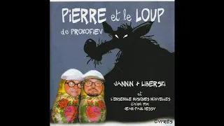 Pierre et le loup de Prokofiev (par Jannin & Liberski)