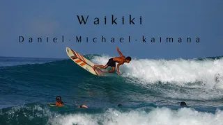 Waikiki - Daniel/Michael/Kaimana 11th and 12th May 2024